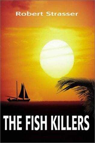 The Fish Killers