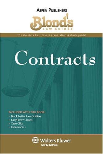 Blond's Law Guides: Contracts (Blond's Law Guides)