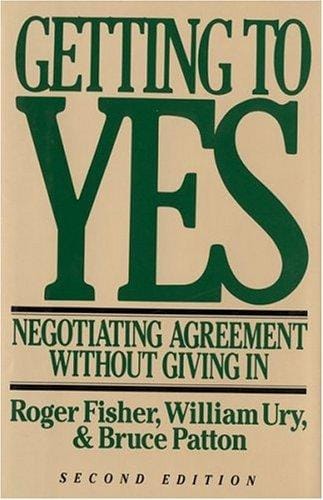 Getting to yes: negotiating agreement without giving in