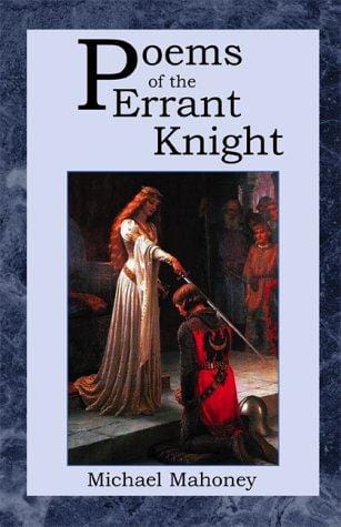 Poems of the Errant Knight
