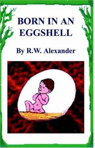Born in an Eggshell