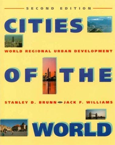 Cities of the World: World Regional Urban Development