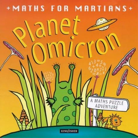 Planet Omicron (Mathematics for Martians)