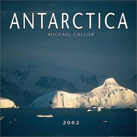 Antarctica 2002 Wall Calendar