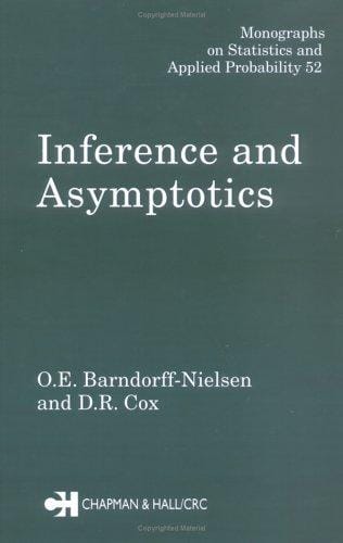 Inference and Asymptotics (Monographs on Statistics and Applied Probability)