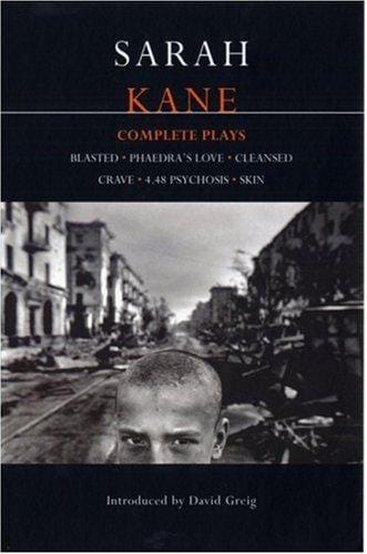 Sarah Kane: Complete Plays
