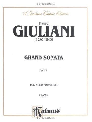 Grand Sonata, Op. 25" (Kalmus Edition)