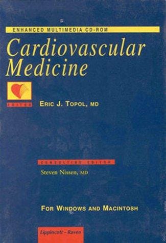 Cardiovascular Medicine: Enhanced Multimedia (Cardiovascular Medicine)