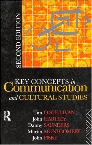 Key concepts in communication and cultural studies