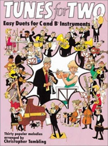 Tunes for Two: Easy Duets for C and B Instruments
