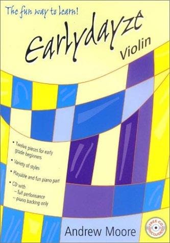 Fun Way to Learn! Early Dayze Violin