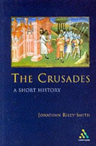 Crusades: A Short History