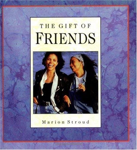 The Gift of a Friend (Gift Of... (Upper Room Books))