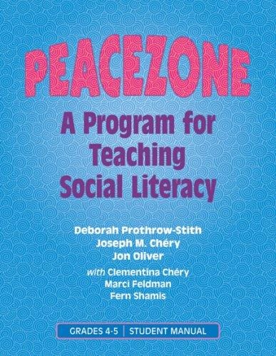 A Program For Teaching Social Literacy, Grades 4-5: Student Manual