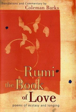 Rumi: The Book of Love: Poems of Ecstasy and Longing