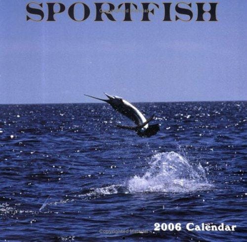 2006 Sport Fish Fishing Calendar