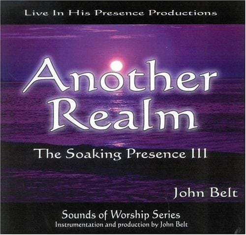 The Soaking Presence: Sounds of Worship Series