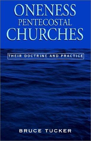 Oneness Pentecostal Churches
