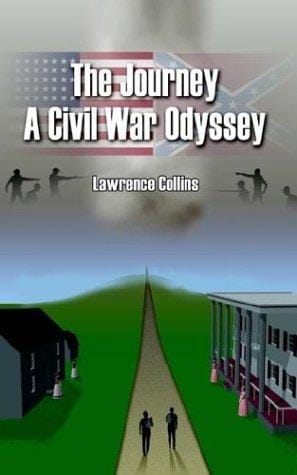 The Journey A Civil War Odyssey