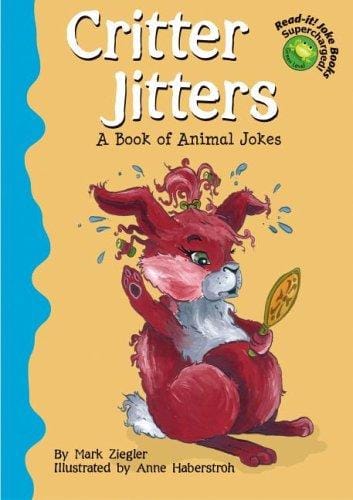 Critter Jitters: A Book Of Animal Jokes (Read-It! Joke Books)