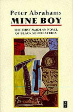 Mine Boy (African Writers)