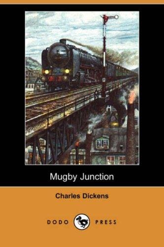 Mugby Junction (Dodo Press)
