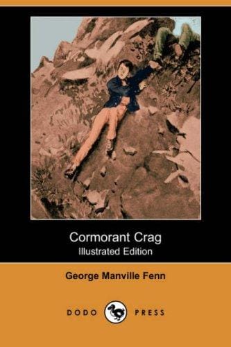 Cormorant Crag (Illustrated Edition) (Dodo Press)