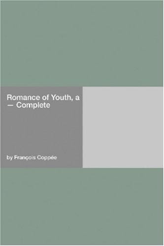 Romance of Youth, a  Complete