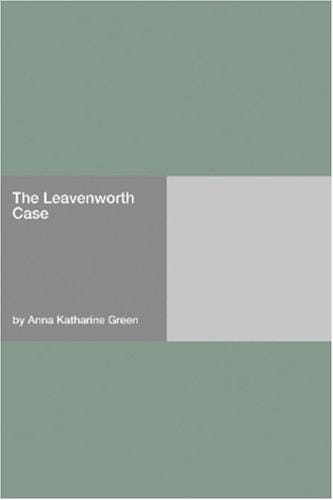 The Leavenworth Case