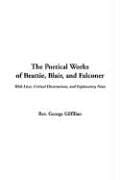 The Poetical Works of Beattie: Blair, And Falconer