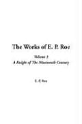 The Works of E. P. Roe: V3