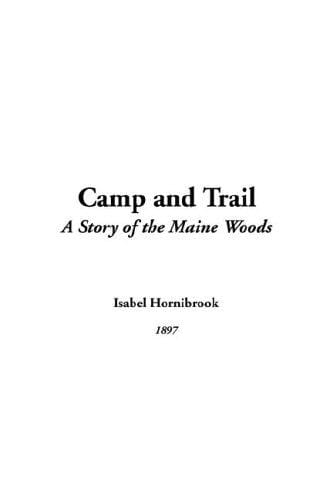 Camp And Trail