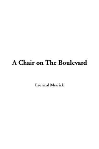 A Chair On The Boulevard