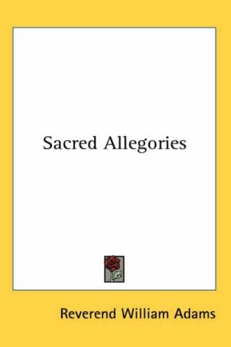 Sacred Allegories