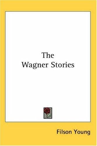 The Wagner Stories