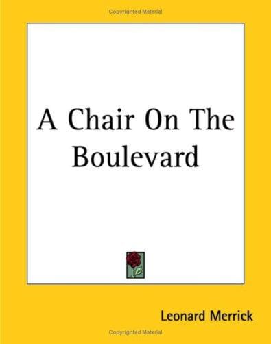 A Chair On The Boulevard