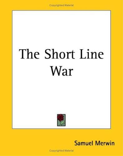 The Short Line War