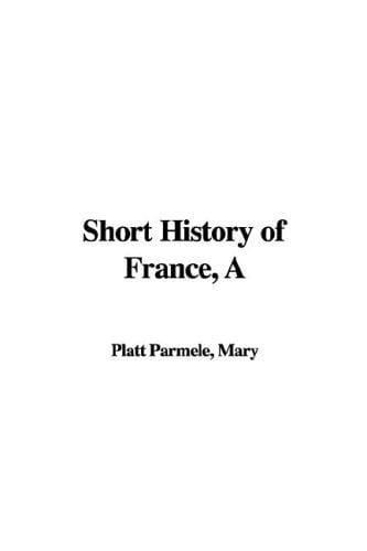 A Short History of France