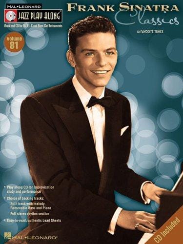 Frank Sinatra - Classics: Jazz Play-Along Volume 81 (Jazz Play-Along)