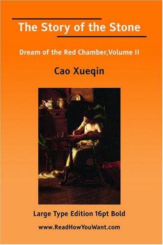 The Story of the Stone: Dream of the Red Chamber, Volume II
