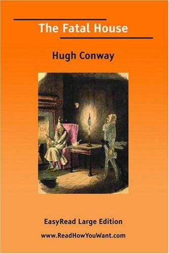 The Fatal House [EasyRead Large Edition]