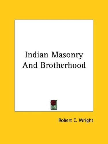 Indian Masonry and Brotherhood