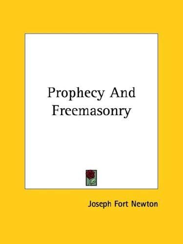 Prophecy And Freemasonry