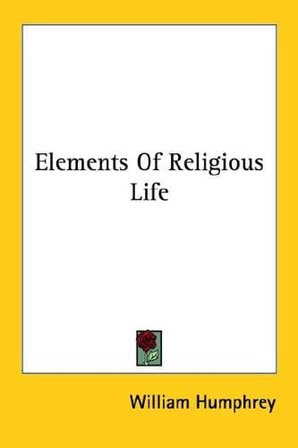 Elements Of Religious Life
