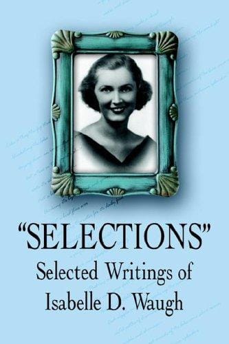 "SELECTIONS": Selected Writings of