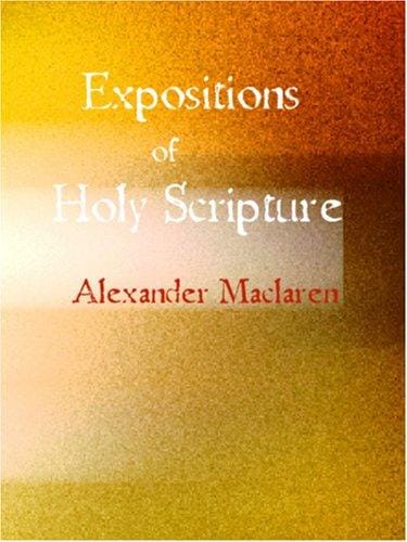 Expositions of Holy Scripture (Large Print Edition)