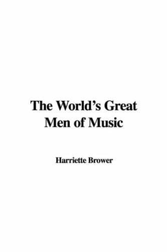 The World's Great Men of Music