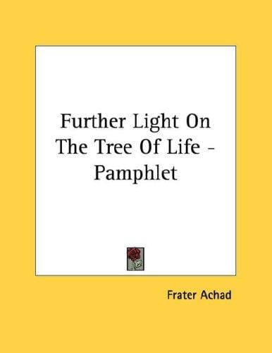 Further Light On The Tree Of Life - Pamphlet