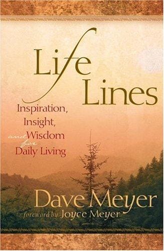 Life Lines: Inspiration, Insight, and Wisdom for Daily Living