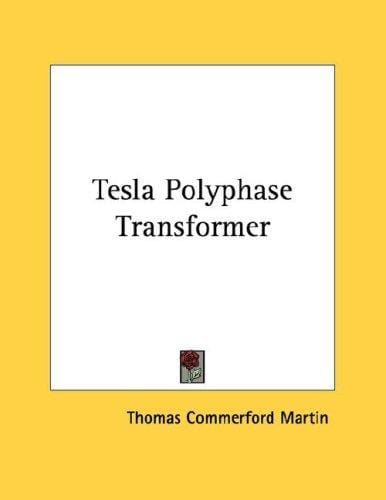 Tesla Polyphase Transformer